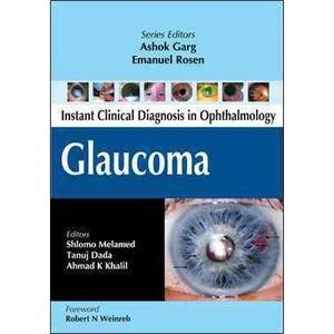 Instant Clinical Diagnosis In Ophthalmology: Glaucoma