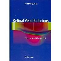 Retinal Vein OcclusionsEvidence-Based Management Retinal Vein OcclusionsEvidence-Based Management