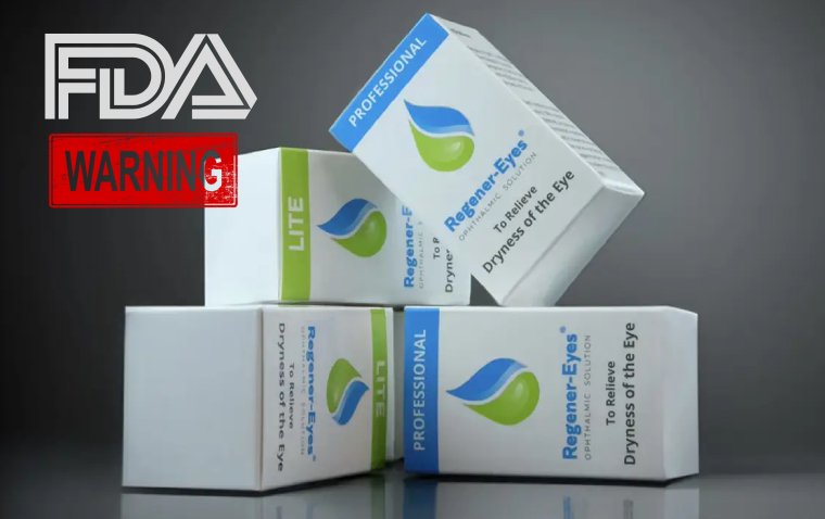 FDA вынесла предупреждение производителю неодобренных глазных капель на основе амниотической жидкости Regener-Eyes